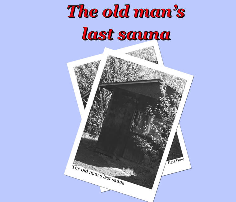 The Old Man’s Last Sauna