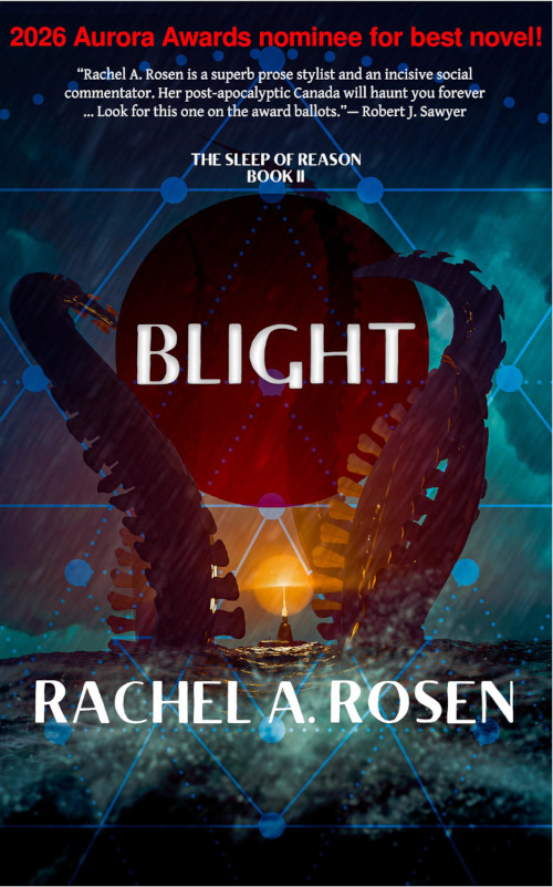 Cover of Blight, by Rachel A. Rosen