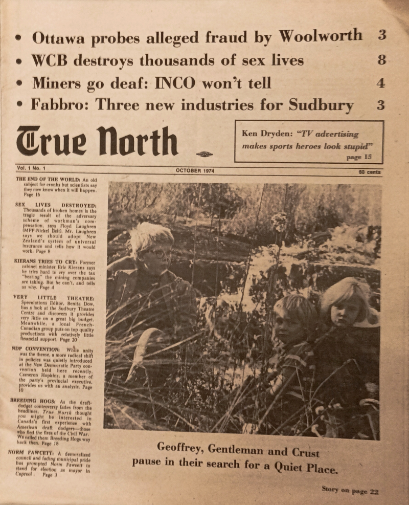 Cover of the first edition of True North, dated October 1974.